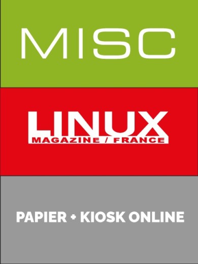 Abonnement à GNU/Linux Magazine + MISC - Edition papier + Flipbook