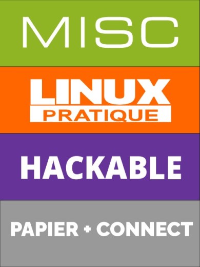 Abonnement à 6 N°LP+6 N°Hackable+6 N°MISC-Edition papier+Accès annuel à la base documentaire de LP+HS+Hackable+MISC+HS-1 lecteur