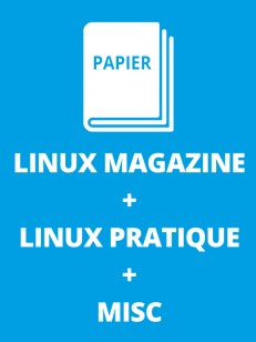 Abonnement à GNU/Linux Magazine + Linux Pratique + MISC - Edition papier